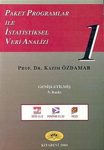 Paket Programlar ile İstatistiksel Veri Analizi 1 - Kolektif  - Nobel Akademik Yayıncılık