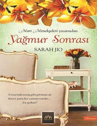 Yağmur Sonrası - Sarah Jio - Arkadya Yayınları