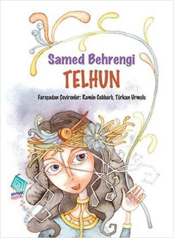 Telhun - Samed Behrengi - Kaynak Çocuk