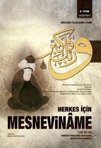 Herkes İçin Mesneviname - Mevlana Celaleddin-i Rumi - Eğitim Yayınevi