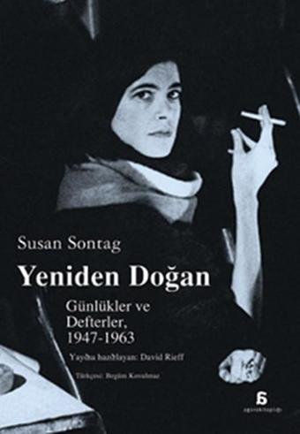 Yeniden Doğan - Susan Sontag - Agora Kitaplığı