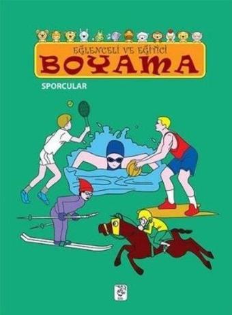 Eğlenceli ve Eğitici Boyama - Sporcular - Kolektif  - Sis Yayıncılık