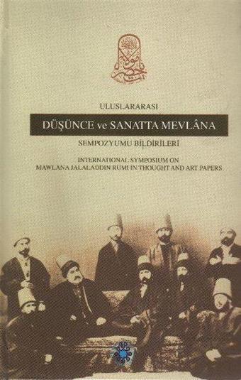 Düşünce ve Sanatta Mevlana - Kolektif  - T.C. Kültür ve Turizm Bakanlığı Gel