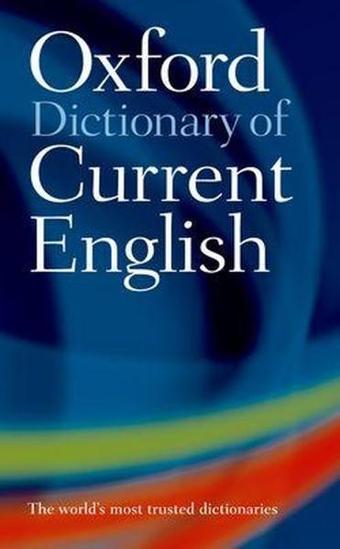 Oxford Dictionary of Current English 4/e - Kolektif  - Oxford University Press