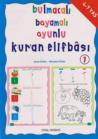 Bulmacalı Boyamalı Oyunlu Kur'an Elifbası 1 - Asım Uysal - Uysal Yayınevi