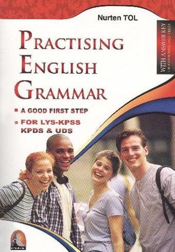 Practising English Grammar - Nurten Tol - Kapadokya Yayınları