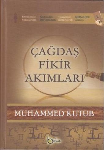 Çağdaş Fikir Akımları (3 Cilt Bir Arada) - Muhammed Kutub - Beka Yayınları