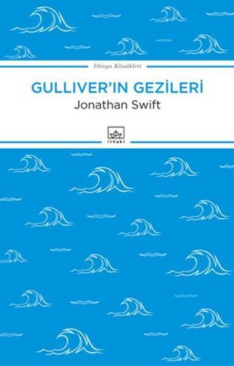 Gulliver'in Gezileri - Jonathan Swift - İthaki Yayınları