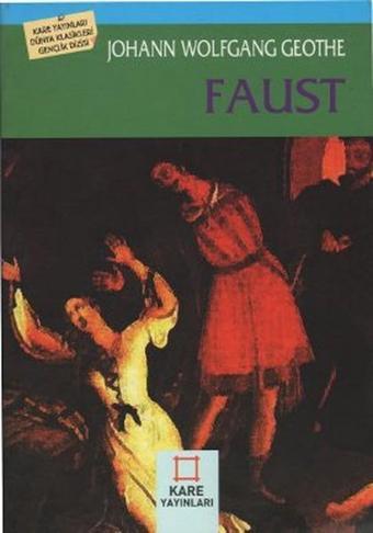 Faust - Johann Wolfgang Von Goethe - Kare Yayınları