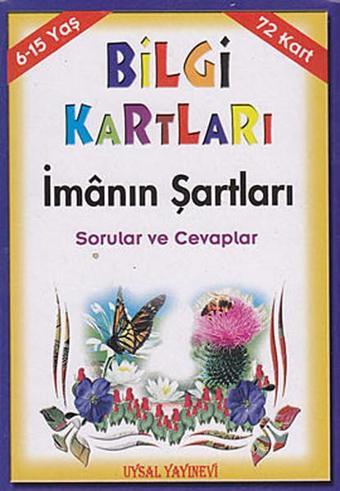 Bilgi Kartları - İmanın Şartları - Kolektif  - Uysal Yayınevi