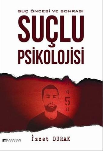 Suçlu Psikolojisi - Karahan Kitabevi
