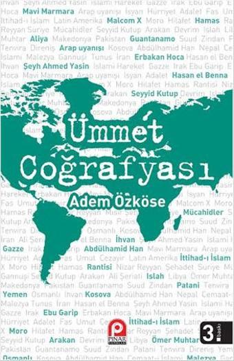 Ümmet Coğrafyası - Adem Özköse - Pınar Yayıncılık