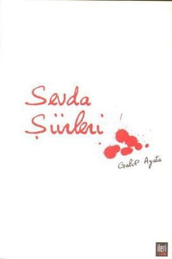 Sevda Şiirleri - Galip Ayata - İleri Yayınları