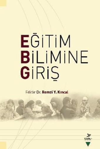 Eğitim Bilimine Giriş - Grafiker Yayınları
