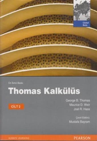 Thomas Kalkülüs Metrik Baskı Cilt: 2 - George B. Thomas - Pearson Education