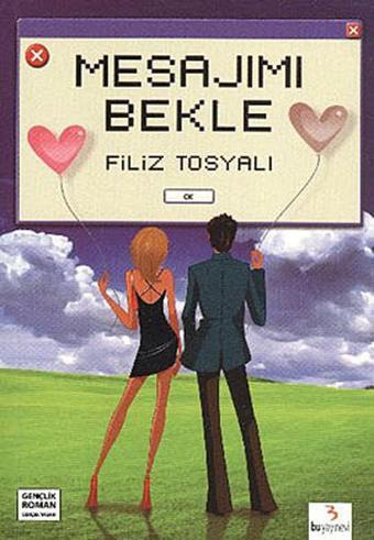 Mesajımı Bekle - Filiz Tosyalı - Bu Yayınevi