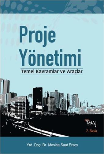 Proje Yönetimi - Mesiha Saat Ersoy - İmaj Yayıncılık