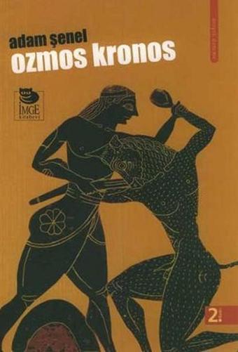 Ozmos Kronos - Adam Şenel - İmge Kitabevi