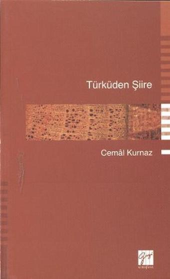 Türküden Şiire - Cemal Kurnaz - Gazi Kitabevi