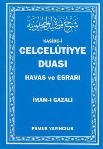 Kaside-i Celcelutiyye Duası - Havas ve Esrarı (Dua-020/P14) - İmam Gazali - Pamuk Yayıncılık