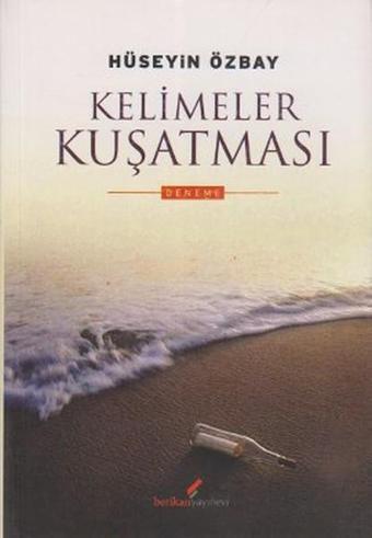 Kelimeler Kuşatması - Hüseyin Özbay - Kurgan Edebiyat