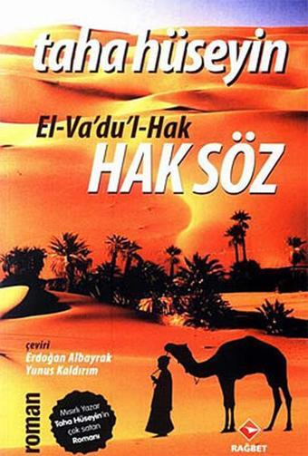 Haksöz - Taha Hüseyin - Rağbet Yayınları