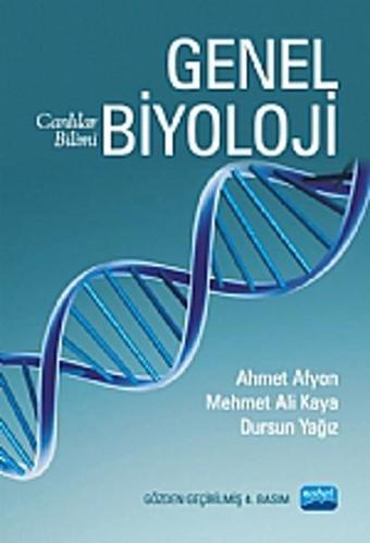 Genel Biyoloji - Dursun Yağız - Nobel Akademik Yayıncılık