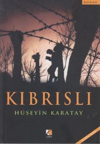 Kıbrıslı - Hüseyin Karatay - Çıra Yayınları