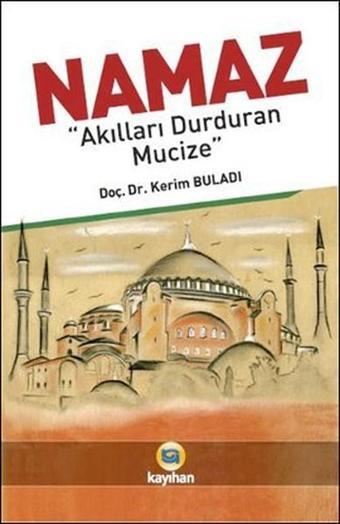 Namaz - Kerim Buladı - Kayıhan Yayınları