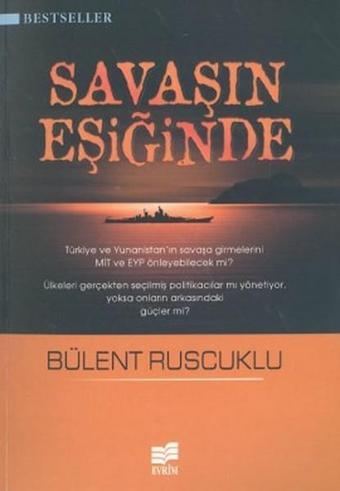 Savaşın Eşiğinde - Ayfer Karaöz - Evrim Yayınevi