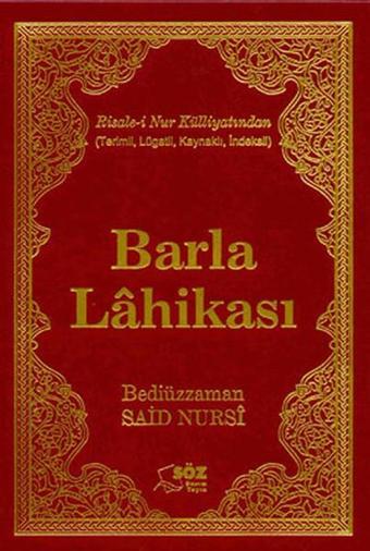 Barla Lahikası - Bediüzzaman Said-i Nursi - Söz Basım Yayın