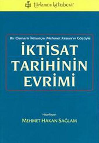 İktisat Tarihinin Evrimi - Türkmen Kitabevi