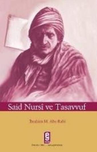 Said Nursi ve Tasavvuf - İbrahim M. Abu-Rabi - Etkileşim