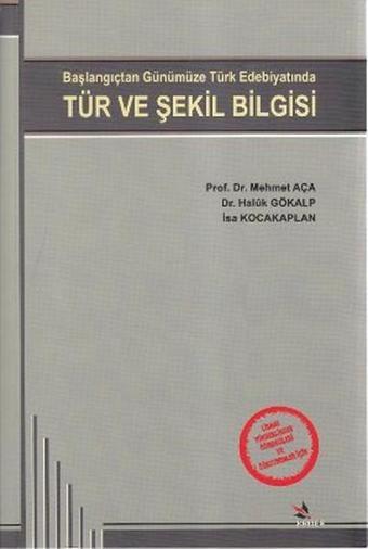 Tür ve Şekil Bilgisi - İsa Kocakaplan - Kriter