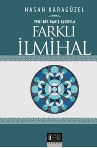 Farklı İlmihal - Hasan Karagüzel - Özgü Yayıncılık