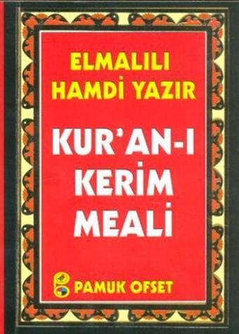 Kur'an-ı Kerim Meali (Cep Boy) (Elmalılı-012) - Elmalılı Muhammed Hamdi Yazır - Pamuk Yayıncılık