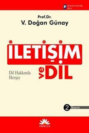 İletişim ve Dil - V. Doğan Günay - Papatya Bilim