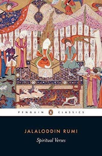 Spiritual Verses: The First Book of the Masnavi-Ye Ma'navi - Alan Willams - Penguin Books