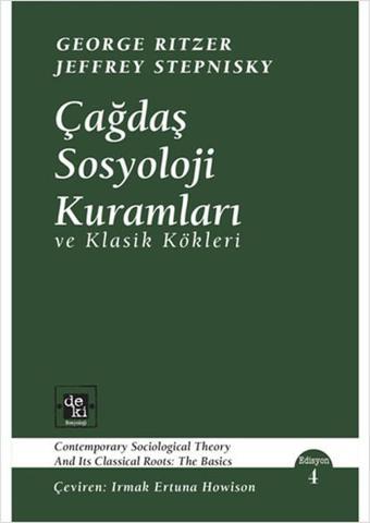 Çağdaş Sosyoloji Kuramları - George Ritzer - Deki Yayınevi