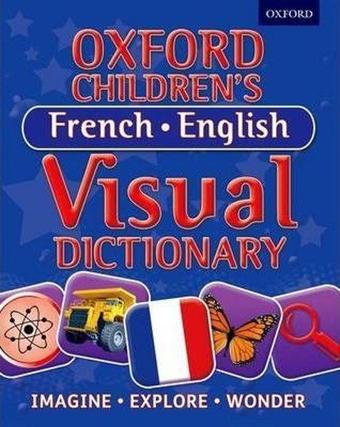 Oxford Children's French - English Visual Dictionary (Paperback) - Oxford Dictionaries - OUP