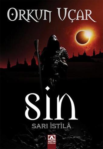 Sin - Sarı İstil - Orkun Uçar - Altın Kitaplar