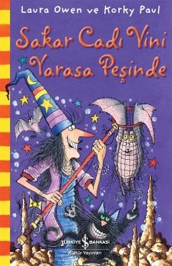 Sakar Cadı Vini Yarasa Peşinde - Korky Paul - İş Bankası Kültür Yayınları