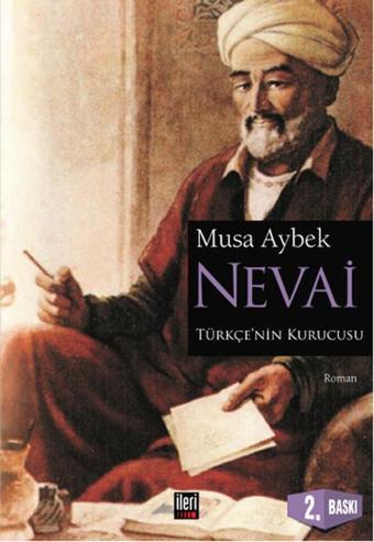 Nevai - Musa Aybek - İleri Yayınları