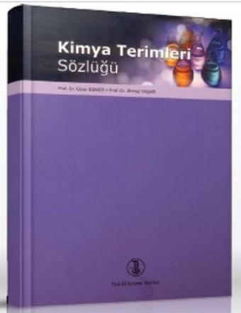Kimya Terimleri Sözlüğü - Türk Dil Kurumu Yayınları