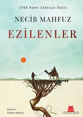 Ezilenler - Necib Mahfuz - Kırmızı Kedi Yayınevi