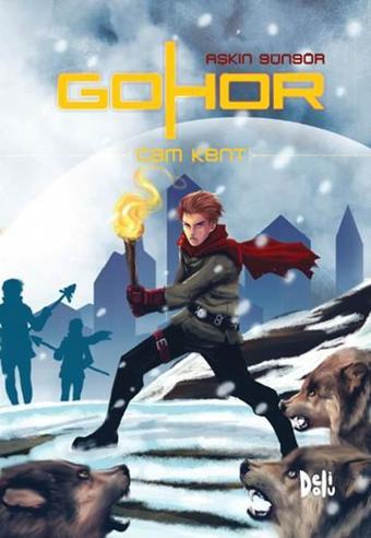 Cam Kent - Gohor 1. Kitap - Aşkın Güngör - DeliDolu