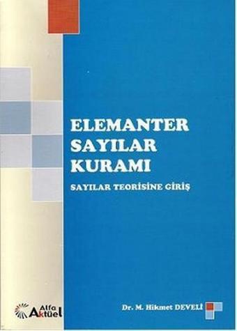 Elemanter Sayılar Kuramı - M. Hikmet Develi - Alfa Aktüel