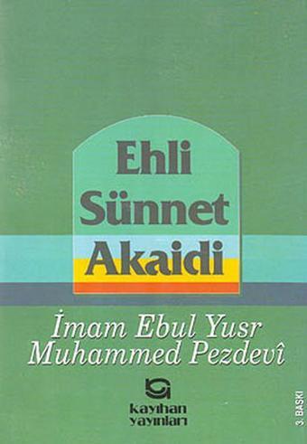 Ehli Sünnet Akaidi - Kayıhan Yayınları