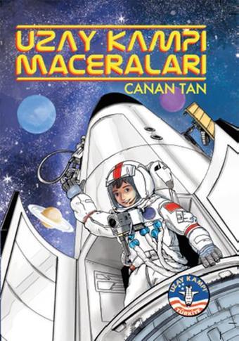 Uzay Kampı Maceraları - Doğan ve Egmont Yayıncılık
