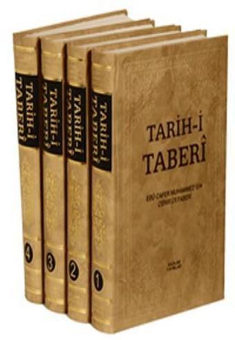 Tarih-i Taberi (4 Cilt Takım) - Ebu Cafer Muhammed Bin Cerir'üt-Taberi - Sağlam Yayınevi